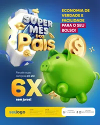 Economia de Verdade Super Mês Dos Pais Supermercado Social Media PSD Editável