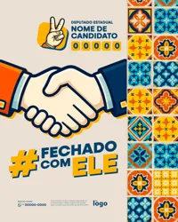 Campanha Eleitoral Política Eleição Fechaod com Ele Social Media PSD Editável