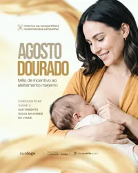 Agosto Dourado Mês do Aleitamento Materno Social Media PSD Editável