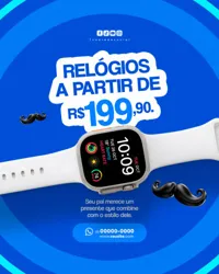 Ofera Dia dos Pais Relojoaria Promoção de Relógios Social Media PSD Editável